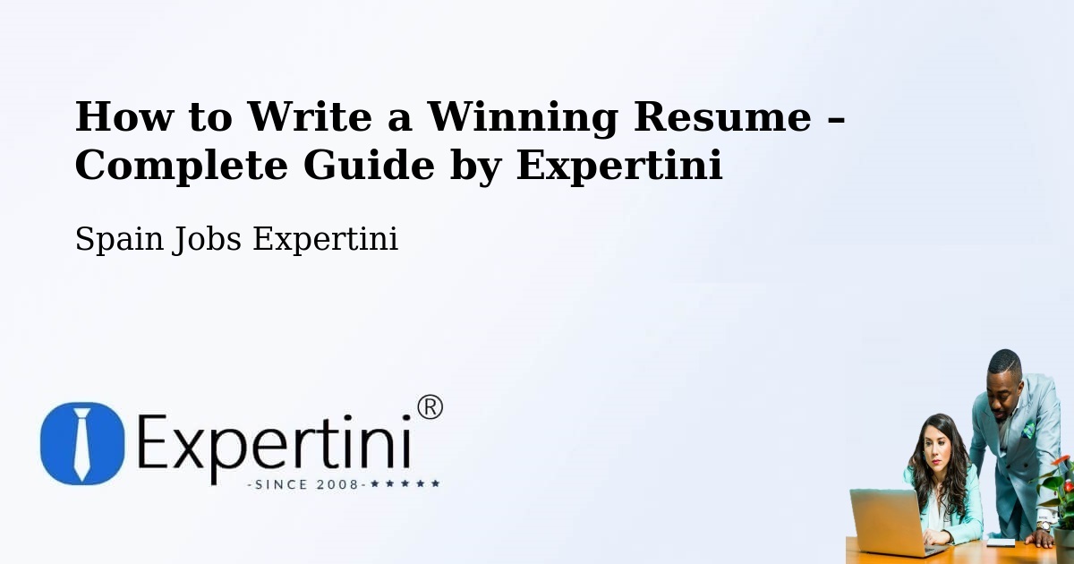 Resume Writing Guide for Job Seekers – Elda - Elda, Spain Jobs Expertini