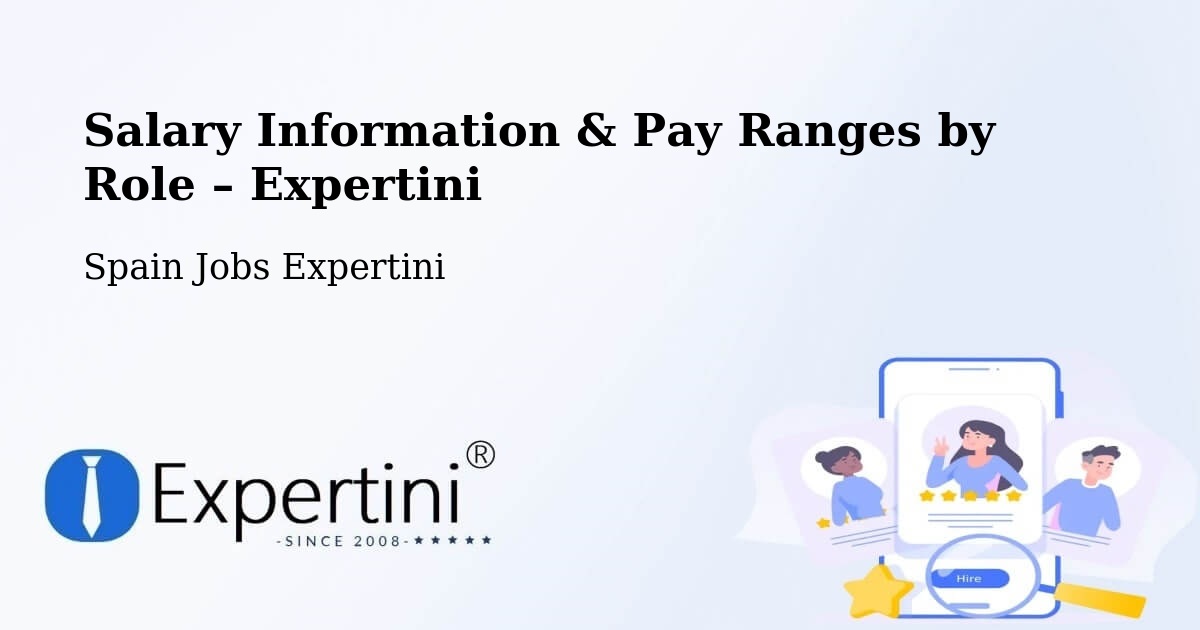 Salary Information & Pay Ranges – Elda - Elda, Spain Jobs Expertini